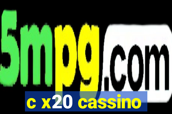 c x20 cassino
